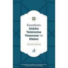 TeknoKapsül Kıraatlerin Ahkâm Tefsirlerine Yansıması ve Etkileri