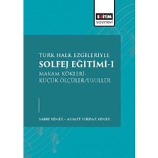 TeknoKapsül Türk Halk Ezgileriyle Solfej Eğitimi-I
