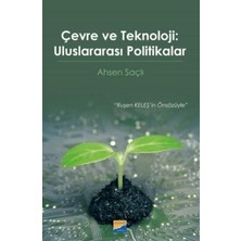 TeknoKapsül Çevre ve Teknoloji Uluslararası Politikalar