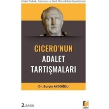 TeknoKapsül Doğal Hukuk, Anayasa ve Sınıf Mücadelesi Boyutlarıyla Cicero`nun Adalet Tartışmaları