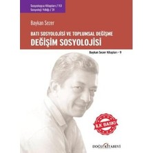 TeknoKapsül Değişim Sosyolojisi - Batı Sosyolojisi ve Toplumsal Değişme