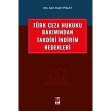 TeknoKapsül Türk Ceza Hukuku Bakımından Takdiri Indirim Nedenleri