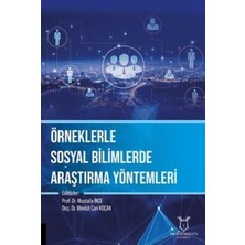 TeknoKapsül Örneklerle Sosyal Bilimlerde Araştırma Yöntemleri