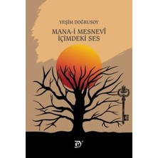 TeknoKapsül Mana-I Mesnevi: Içimdeki Ses