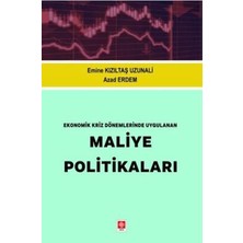 TeknoKapsül Ekonomik Kriz Dönemlerinde Uygulanan Maliye Politikaları