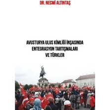 TeknoKapsül Avusturya Ulus Kimliği Inşasında Entegrasyon Tartışmaları ve Türkler