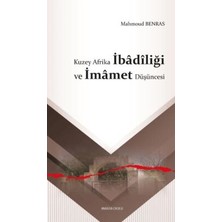 TeknoKapsül Kuzey Afrika Ibâdîliği ve Imâmet Düşüncesi
