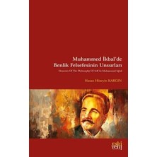 TeknoKapsül Muhammed Ikbal’de Benlik Felsefesinin Unsurları
