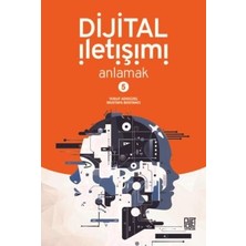 TeknoKapsül Dijital Iletişimi Anlamak-5