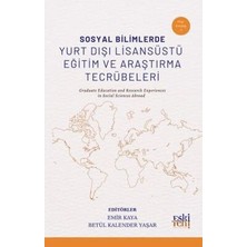 TeknoKapsül Sosyal Bilimlerde Yurt Dışı Lisansu¨stu¨ Eğitim ve Araştırma Tecru¨beleri
