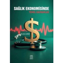 TeknoKapsül Sağlık Ekonomisinde Temel Kavramlar