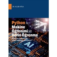 TeknoKapsül Python Ile Makine Öğrenimi ve Derin Öğrenme