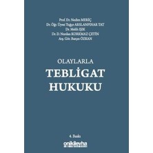 TeknoKapsül Olaylarla Tebligat Hukuku