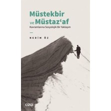 TeknoKapsül Müstekbir ve Müstaz‘af Kavramlarına Sosyolojik Bir Yaklaşım