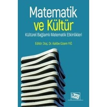 TeknoKapsül Matematik ve Kültür: Kültürel Bağlamlı Matematik Etkinlikleri