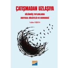 TeknoKapsül Çatışmadan Uzlaşıya Bölünmüş Toplumlarda Anayasal Birliktelik ve Demokrasi