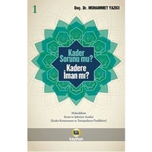 TeknoKapsül Kader Sorunu Mu? Kadere Iman Mı? 1