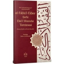 TeknoKapsül El-Fıkhul-Ekber Şerhi Ebul-Münteha Tercümesi