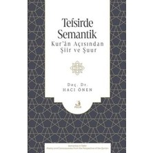 TeknoKapsül Tefsirde Semantik -Kur’ân Açısından Şiir ve Şuur