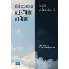 TeknoKapsül Eğitim Sürecinde Aile Katılımı ve Eğitimi-Beşeri Sağlık Sistemi