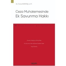 TeknoKapsül Ceza Muhakemesinde Ek Savunma Hakkı