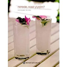 Nerede, Nasıl Yiyelim?