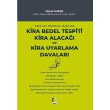 TeknoKapsül Yargıtay Kararları Işığında Kira Bedel Tespiti Kira Alacağı ve Kira Uyarlama Davaları