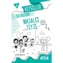Key Yayınları Keygiller Ilk Buluşma - Masalcı Teyze- Hikaye Kitabı