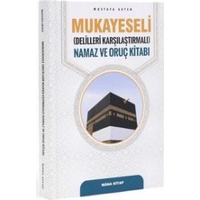 TeknoKapsül Mukayeseli Delilleriyle Karşılaştırmalı Namaz ve Oruç Kitabı