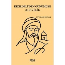 TeknoKapsül Kızıldeli`den Günümüze Alevilik Seyyid Ali Sultan