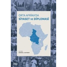TeknoKapsül Orta Afrika’da Siyaset ve Diplomasi