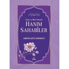 TeknoKapsül Iman ve Iffet Timsali Hanım Sahabiler