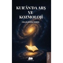TeknoKapsül Kur`an`da Arş ve Kozmoloji