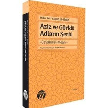 TeknoKapsül Aziz ve Görklü Adların Şerhi