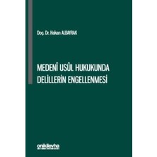 TeknoKapsül Medeni Usul Hukukunda Delillerin Engellenmesi