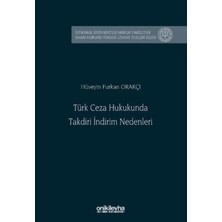 TeknoKapsül Türk Ceza Hukukunda Takdiri Indirim Nedenleri