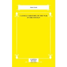 TeknoKapsül Cassell`s History Of The War In The Soudan