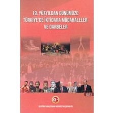 TeknoKapsül 19. Yüzyıldan Günümüze Türkiye`de Iktidara Müdahaleler ve Darbeler Cilt 2