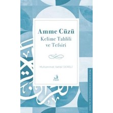 TeknoKapsül Amme Cüzü Kelime Tahlili ve Tefsiri