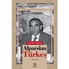 TeknoKapsül Alparslan Türkeş 1963-1980