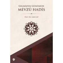 TeknoKapsül Geçmişten Günümüze Mevzu Hadis