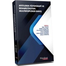 TeknoKapsül Afetlerde Fizyoterapi ve Rehabilitasyon Multidisipliner Bakış