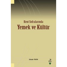 TeknoKapsül Kent Sofralarında Yemek ve Kültür