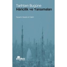 TeknoKapsül Tarihten Bugüne Haricilik ve Yansımaları