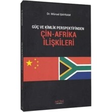 TeknoKapsül Güç ve Kimlik Perspektifinden Çin-Afrika Ilişkileri
