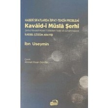 TeknoKapsül Haberi Sıfatlarda Ispat-Tenzih Problemleri Kavaid-I Müsla Şerhi