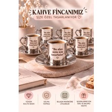 Desene Bak Premium Silver 6'lı Türk Kahvesi Fincanı 12 Parça Kişiye Özel Tasarım Fotoğraf Logo Isim Baskılı