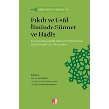 TeknoKapsül Siret - Sünnet Külliyatı 6 - Fıkıh ve Usul Ilminde Sünnet ve Hadis