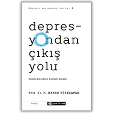Depresyondan Çıkış Için Kendi Kendine Yardım Kitabı