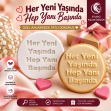 Studio Aslan Design Her Yeni Yaşında Hep Yanı Başında Yazılı Şeker Hamuru Baskı Kalıbı 7 cm | Sevgiliye Özel Doğum Günü Kurabiye ve Cupcake Süsleme